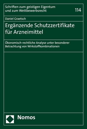 Ergänzende Schutzzertifikate für Arzneimittel von Graetsch,  Daniel