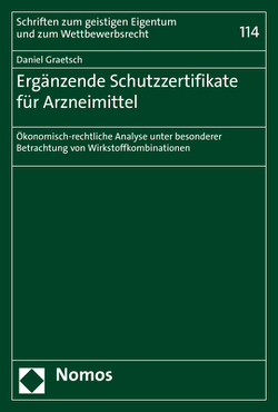 Ergänzende Schutzzertifikate für Arzneimittel von Graetsch,  Daniel