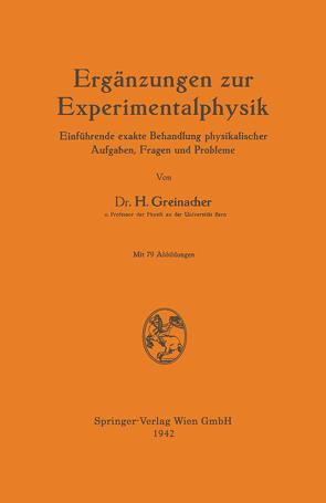 Ergänzungen zur Experimentalphysik von Greinacher,  Heinrich