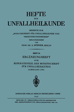 Ergänzungsheft zum Referatenteil der Monatsschrift für Unfallheilkunde von Hübner,  A