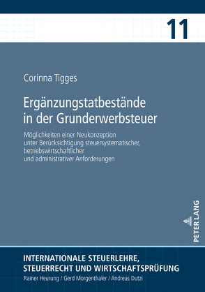 Ergänzungstatbestände in der Grunderwerbsteuer von Tigges,  Corinna