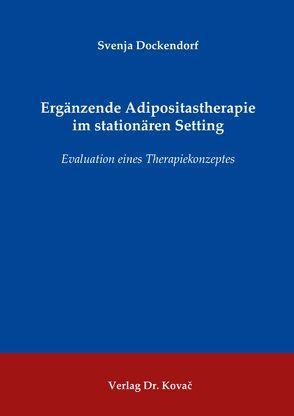 Ergänzende Adipositastherapie im stationären Setting von Dockendorf,  Svenja