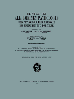 Ergebnisse der Allgemeinen Pathologie und Pathologischen Anatomie des Menschen und der Tiere von Epstein,  E., Frei,  W., Gräff,  S., Grumbach,  A., Hueck,  W., Merkel,  H., Rappoport,  E., Specht,  W., v. Albertini,  A., Walcher,  K.