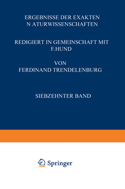 Ergebnisse der Exakten Naturwissenschaften von Hund,  F., Trendelenburg,  Ferdinant