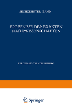 Ergebnisse der Exakten Naturwissenschaften von Hund,  F., Trendelenburg,  Ferdinant