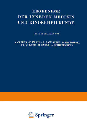 Ergebnisse der Inneren Medizin und Kinderheilkunde von Langstein,  Leo, Meyer,  Erich, Schittenhelm,  A.