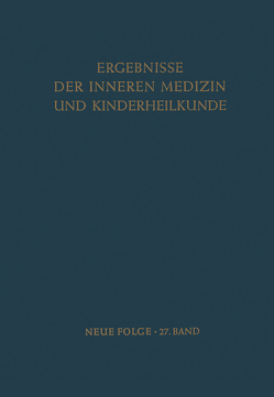 Ergebnisse der Inneren Medizin und Kinderheilkunde von Heilmeyer,  L., Müller,  A F, Prader,  A., Schoen,  R.