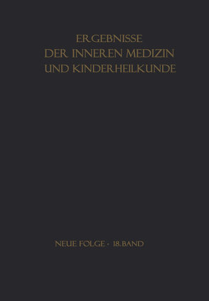 Ergebnisse der Inneren Medizin und Kinderheilkunde von Heilmeyer,  L., Prader,  A., Rudder,  B. De, Schoen,  R.