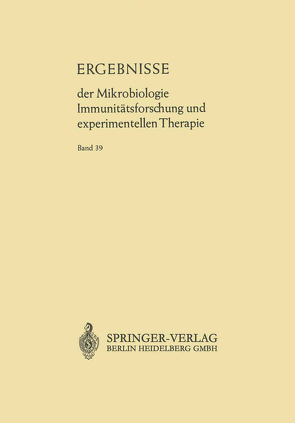 Ergebnisse der Mikrobiologie Immunitätsforschung und Experimentellen Therapie von Henle,  Werner