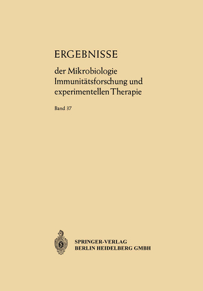 Ergebnisse der Mikrobiologie Immunitätsforschung und Experimentellen Therapie von Henle,  Werner