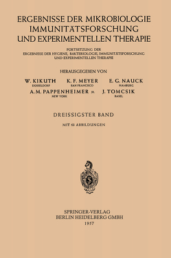 Ergebnisse der Mikrobiologie, Immunitätsforschung und experimentellen Therapie von Kikuth,  W.