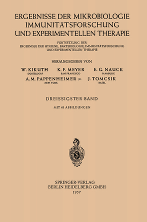 Ergebnisse der Mikrobiologie, Immunitätsforschung und experimentellen Therapie von Kikuth,  W.