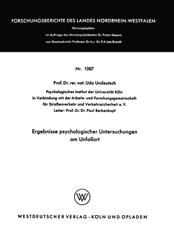 Ergebnisse psychologischer Untersuchungen am Unfallort von Undeutsch,  Udo