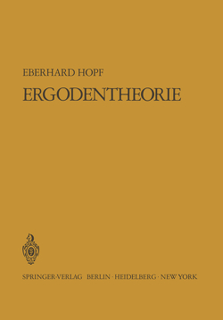 Ergodentheorie von Hopf,  Eberhard