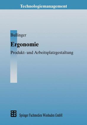 Ergonomie von Bullinger,  Hans-Jörg, Ilg,  Rolf, Schmauder,  Marin