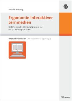 Ergonomie interaktiver Lernmedien von Hartwig,  Ronald, Herczeg,  Michael