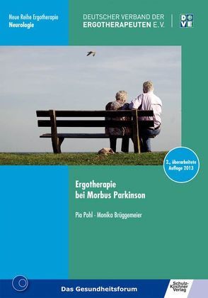 Ergotherapie bei Morbus Parkinson von Brüggemeier,  Monika, Pohl,  Pia