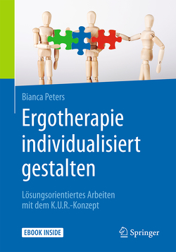 Ergotherapie individualisiert gestalten von Peters,  Bianca