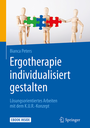 Ergotherapie individualisiert gestalten von Peters,  Bianca