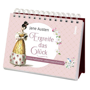 Ergreife das Glück von Austen,  Jane