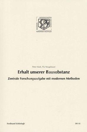 Erhalt unserer Bausubstanz von Haneklaus,  Birgitt, Mark,  Peter, Neugebauer,  Pia