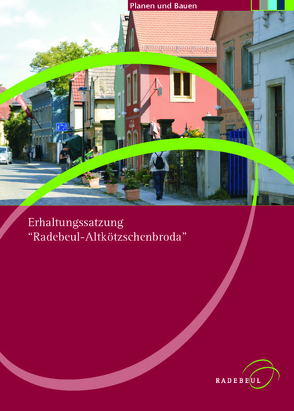 Erhaltungssatzung „Radebeul – Altkötzschenbroda“