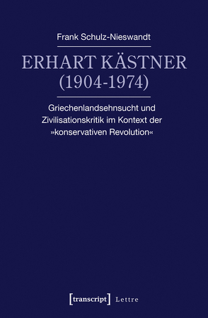 Erhart Kästner (1904-1974) von Schulz-Nieswandt,  Frank