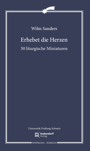 Erhebet die Herzen von Sanders,  Wilm