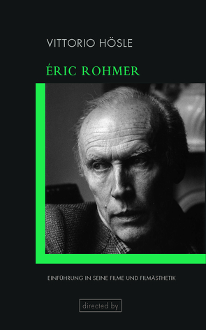 Éric Rohmer von Hösle,  Vittorio, Rohls,  Felix