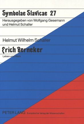 Erich Berneker von Schaller,  Helmut