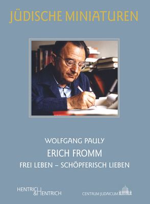 Erich Fromm von Pauly,  Wolfgang