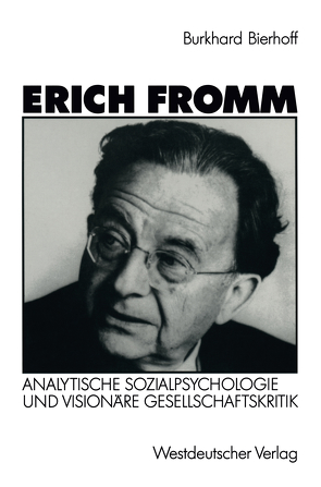 Erich Fromm von Bierhoff,  Burkhard