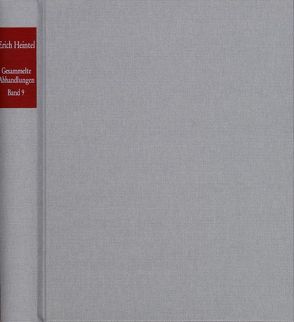 Erich Heintel: Gesammelte Abhandlungen / Band 9: Zur Geschichte der Philosophie III von Heintel,  Erich