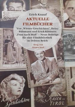 Erich Knauf: Aktuelle Filmbücher von Seul,  Jürgen