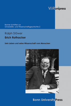 Erich Rothacker von Becker,  Thomas, Pohl,  Hans, Schmoeckel,  Mathias, Scholtyseck,  Joachim, Schott,  Heinz, Stöwer,  Ralph