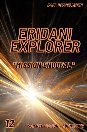 Eridani Explorer von Desselmann,  Paul