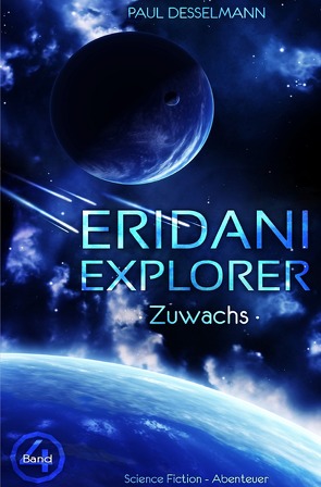 Eridani Explorer von Desselmann,  Paul