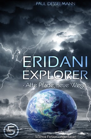 Eridani Explorer von Desselmann,  Paul