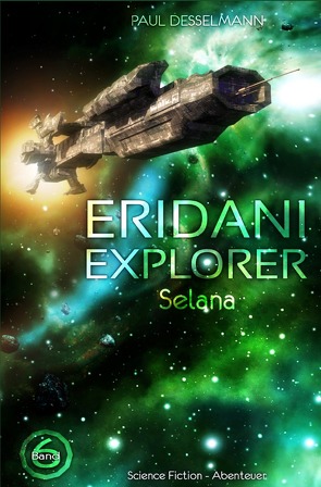 Eridani Explorer von Desselmann,  Paul