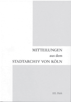 Erinnern an die Zukunft von Fleckenstein,  Gisela, Historisches Archiv d. Stadt Köln, Plassmann,  Max, Schmidt-Czaia,  Bettina