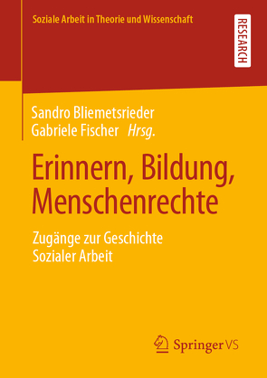 Erinnern, Bildung, Menschenrechte von Bliemetsrieder,  Sandro, Fischer,  Gabriele