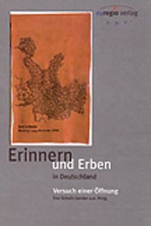 Erinnern + erben in Deutschland von Fecke,  Michael, Jansen,  Birgit, Schulz-Jander,  Eva, Trilling,  Angelika, Valtink,  Eveline