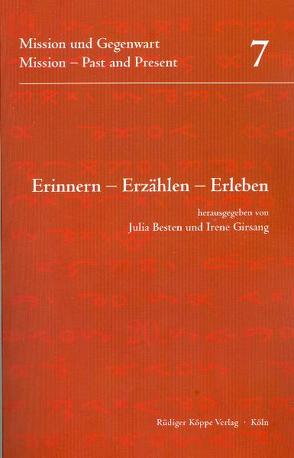 Erinnern – Erzählen – Erleben von Besten,  Julia, Girsang,  Irene, Groth,  Hannelore, Jordans,  Barbara, Kloeden,  Gesine von, Mangunsong,  Mellisa, Parera-Hummel,  Sonia, Purba,  Darwita, Simanjuntak-Mertes,  Lena, Westerhausen,  Christel, Wörmann,  Ursula