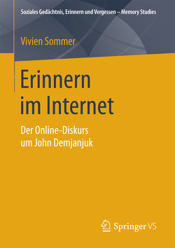 Erinnern im Internet von Sommer,  Vivien