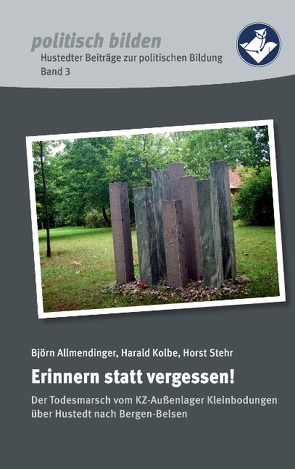 Erinnern statt vergessen! von Heimvolkshochschule Hustedt e.V.
