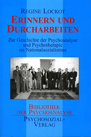 Erinnern und Durcharbeiten von Lockot,  Regine