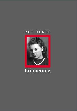 Erinnerung von Hense,  Rut