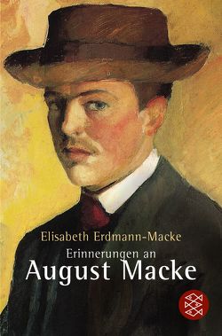 Erinnerung an August Macke von Erdmann-Macke,  Elisabeth