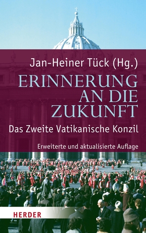 Erinnerung an die Zukunft von Appel,  Prof. Kurt, Bünker,  Michael, Feulner,  Hans-Jürgen, Figl,  Johann, Fuchs,  Ottmar, Fürlinger,  Ernst, Gabriel,  Professorin Ingeborg, Gerhards,  Prof. Albert, Hoping,  Prof. Helmut, Hünermann,  Peter, Jäggle,  Martin, Kasper,  Prof. Walter, Koch,  Kurt, Kühschelm,  Roman, Langthaler,  Rudolf, Moga,  Ioan, Müller,  Prof. Ludger Dr., Pittl,  Sebastian, Pock,  Johann, Polak,  Regina, Prokschi,  Prof. Rudolf, Prügl,  Thomas, Reikerstorfer,  Johann, Schelkshorn,  Hans, Schlosser,  Marianne, Schockenhoff,  Professor Eberhard, Schönborn,  Kardinal Christoph, Schwienhorst-Schönberger,  Ludger, Söding,  Thomas, Theobald,  Professor Christoph, Tück,  Prof. Jan-Heiner