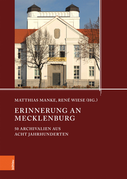 Erinnerung an Mecklenburg von Andre,  Elsbeth, Auge,  Oliver, Bergerfurth,  Yvonne, Borchmann,  Reiner, Fritzlar,  Sigrid, Jandausch,  Kathleen, Karge,  Wolf, Kasten,  Bernd, Kaufmann,  Dörte, Koolmann,  Antje, Krügener,  Elke, Krüger,  Ulrike, Manke,  Matthias, Rodig,  Uwe, Röpcke,  Andreas, Schwabe,  Klaus, Steinbruch,  Brigitta, Wagner,  Wolfgang Eric, Wallow,  Carmen, Wiese,  Renè